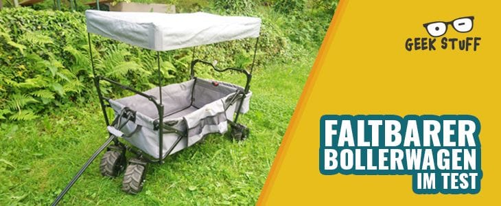 Faltbarer Bollerwagen im Test | Pinolino Klappbollerwagen mit Dach